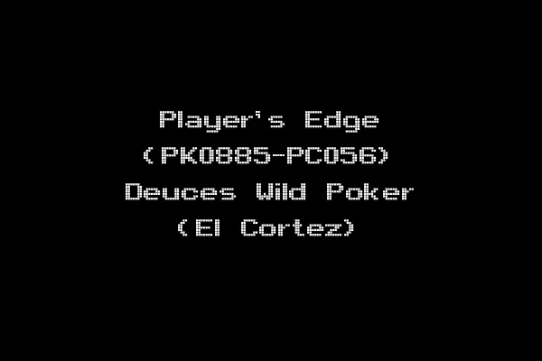 Player's Edge (PK0885-PC056) Deuces Wild Poker (El Cortez)