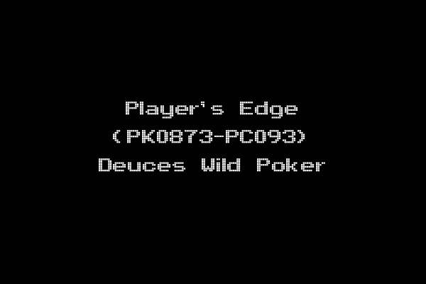 Player's Edge (PK0873-PC093) Deuces Wild Poker