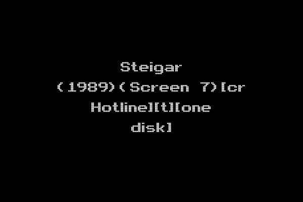 Steigar (1989)(Screen 7)[cr Hotline][t][one disk]
