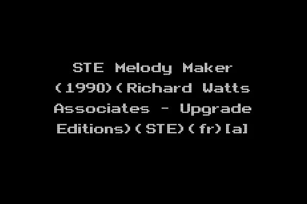 STE Melody Maker (1990)(Richard Watts Associates - Upgrade Editions)(STE)(fr)[a]