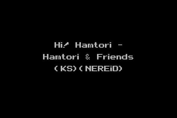 Hi! Hamtori - Hamtori & Friends (KS)(NEREiD)