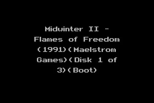 Midwinter II - Flames of Freedom (1991)(Maelstrom Games)(Disk 1 of 3)(Boot)