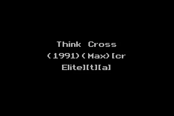 Think Cross (1991)(Max)[cr Elite][t][a]