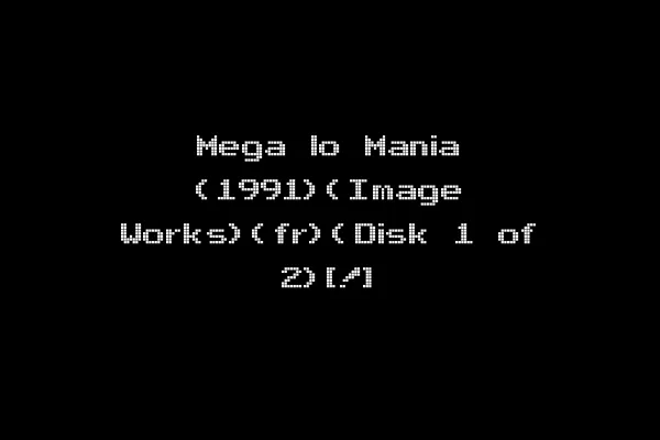 Mega lo Mania (1991)(Image Works)(fr)(Disk 1 of 2)[!]