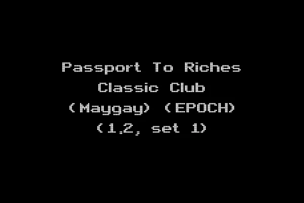 Passport To Riches Classic Club (Maygay) (EPOCH) (1.2, set 1)