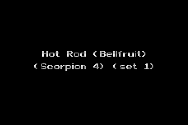 Hot Rod (Bellfruit) (Scorpion 4) (set 1)