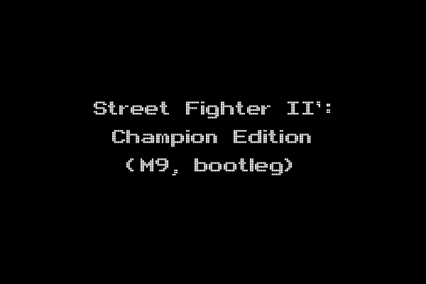Street Fighter II': Champion Edition (M9, bootleg)