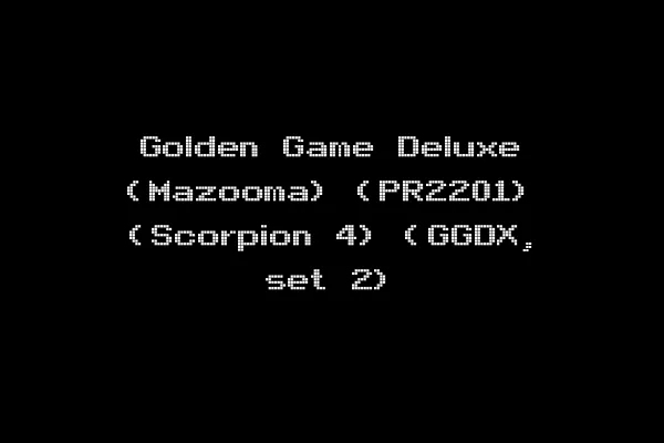 Golden Game Deluxe (Mazooma) (PR2201) (Scorpion 4) (GGDX, set 2)