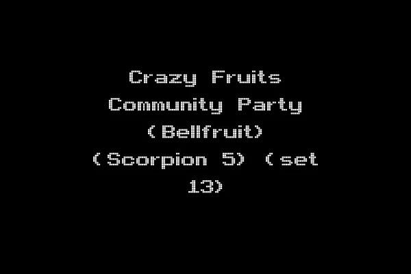 Crazy Fruits Community Party (Bellfruit) (Scorpion 5) (set 13)