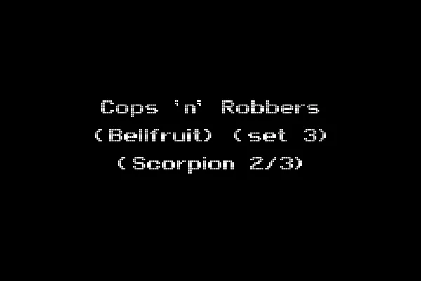 Cops 'n' Robbers (Bellfruit) (set 3) (Scorpion 2/3)