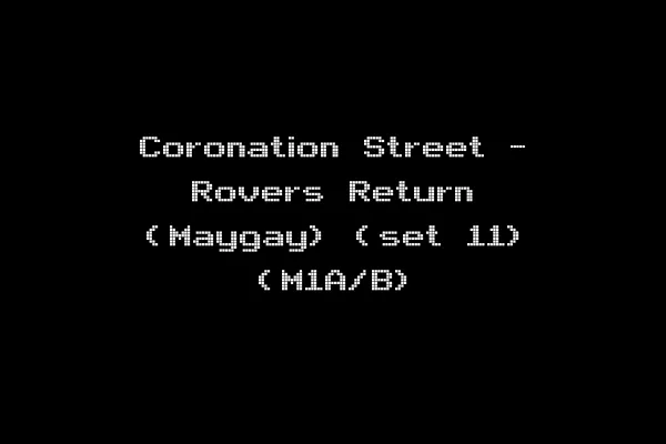 Coronation Street - Rovers Return (Maygay) (set 11) (M1A/B)