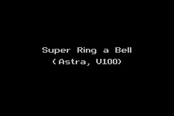 Super Ring a Bell (Astra, V100)