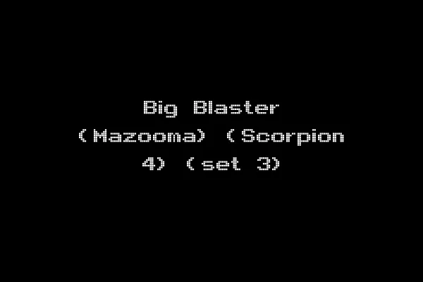 Big Blaster (Mazooma) (Scorpion 4) (set 3)