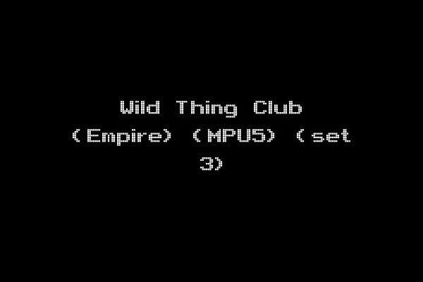 Wild Thing Club (Empire) (MPU5) (set 3)