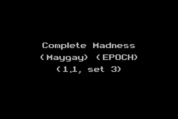 Complete Madness (Maygay) (EPOCH) (1.1, set 3)