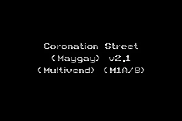 Coronation Street (Maygay) v2.1 (Multivend) (M1A/B)