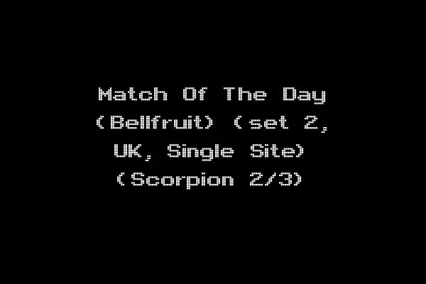 Match Of The Day (Bellfruit) (set 2, UK, Single Site) (Scorpion 2/3)