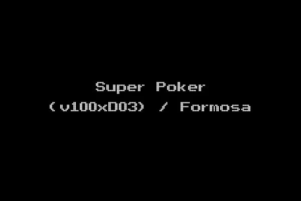 Super Poker (v100xD03) / Formosa