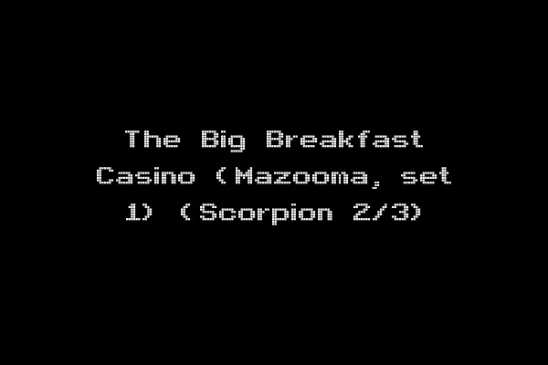 The Big Breakfast Casino (Mazooma, set 1) (Scorpion 2/3)