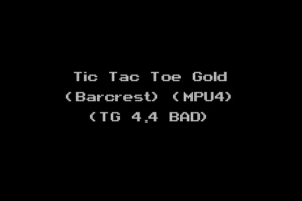 Tic Tac Toe Gold (Barcrest) (MPU4) (TG 4.4 BAD)