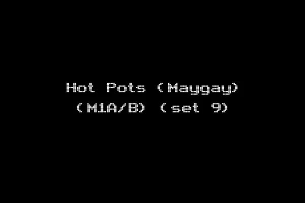 Hot Pots (Maygay) (M1A/B) (set 9)