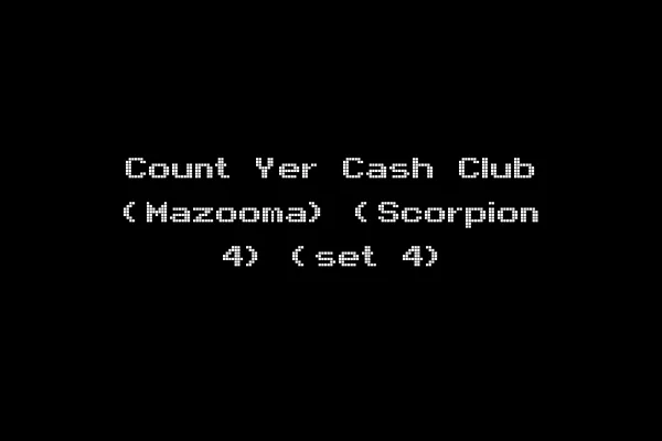 Count Yer Cash Club (Mazooma) (Scorpion 4) (set 4)