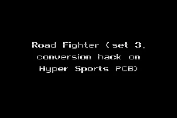 Road Fighter (set 3, conversion hack on Hyper Sports PCB)