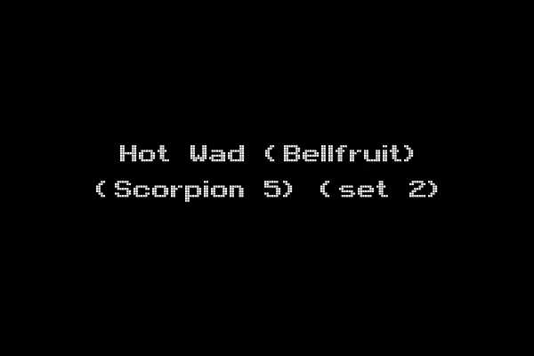 Hot Wad (Bellfruit) (Scorpion 5) (set 2)