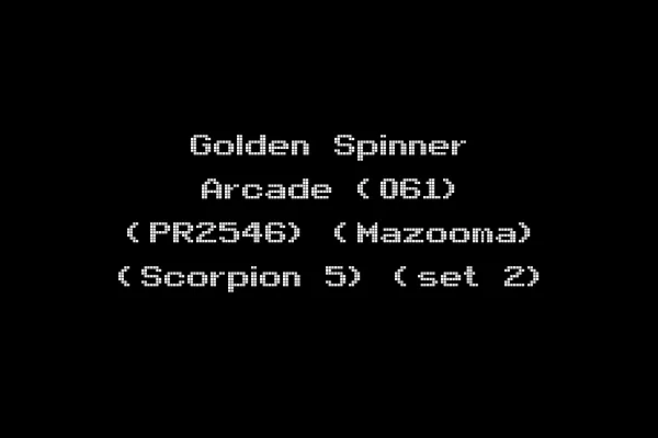 Golden Spinner Arcade (061) (PR2546) (Mazooma) (Scorpion 5) (set 2)