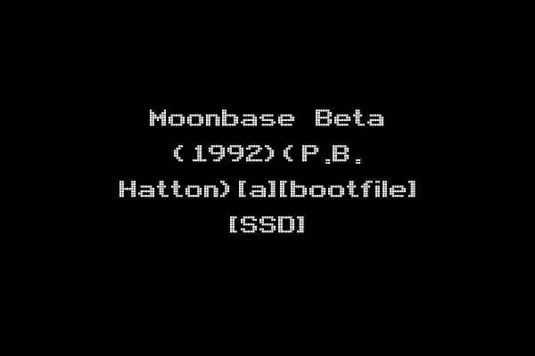 Moonbase Beta (1992)(P.B. Hatton)[a][bootfile] [SSD]