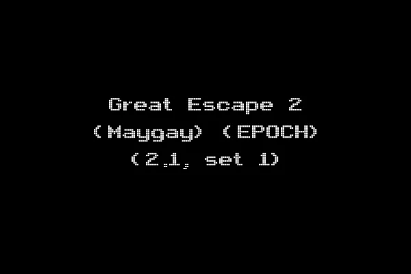 Great Escape 2 (Maygay) (EPOCH) (2.1, set 1)