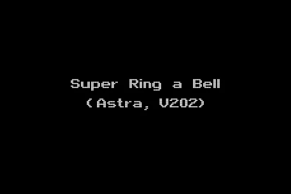 Super Ring a Bell (Astra, V202)