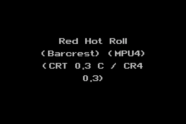 Red Hot Roll (Barcrest) (MPU4) (CRT 0.3 C / CR4 0.3)
