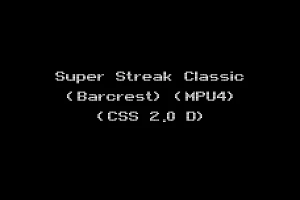 Super Streak Classic (Barcrest) (MPU4) (CSS 2.0 D)