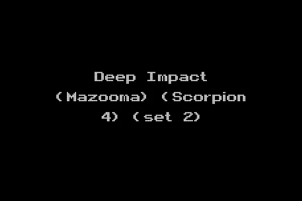 Deep Impact (Mazooma) (Scorpion 4) (set 2)