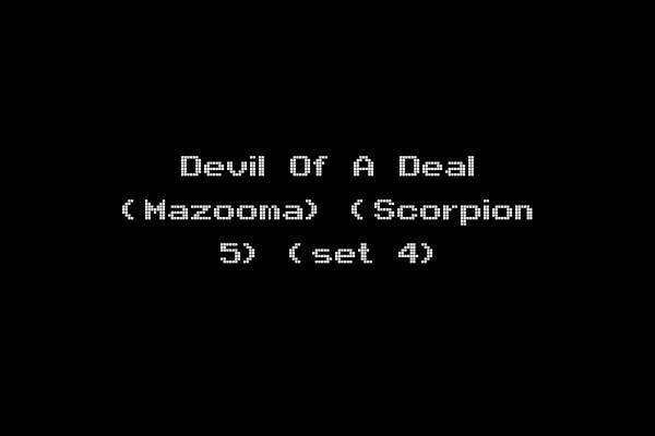 Devil Of A Deal (Mazooma) (Scorpion 5) (set 4)