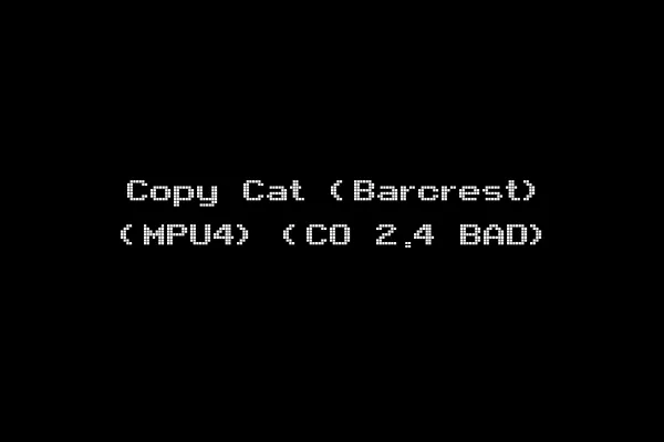 Copy Cat (Barcrest) (MPU4) (CO 2.4 BAD)