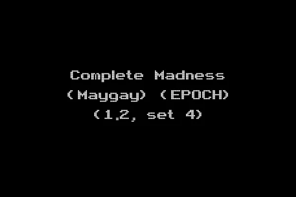 Complete Madness (Maygay) (EPOCH) (1.2, set 4)