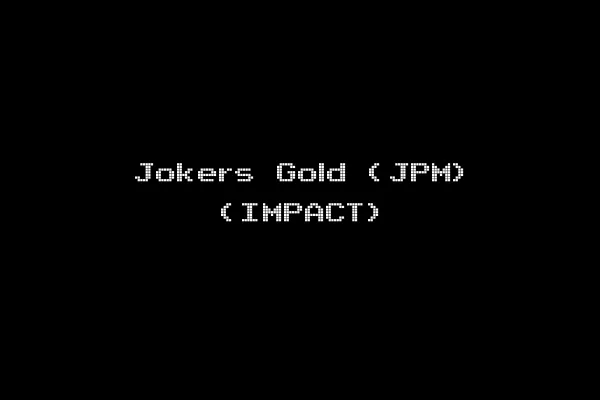 Jokers Gold (JPM) (IMPACT)