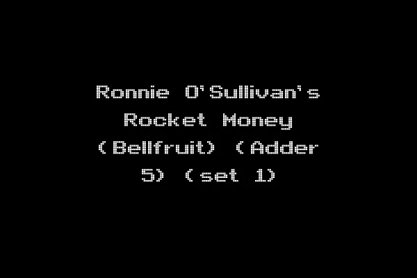Ronnie O'Sullivan's Rocket Money (Bellfruit) (Adder 5) (set 1)