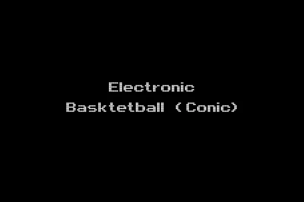 Electronic Basktetball (Conic)