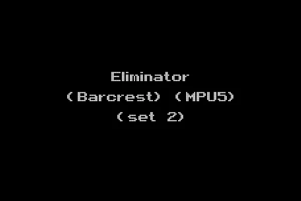 Eliminator (Barcrest) (MPU5) (set 2)