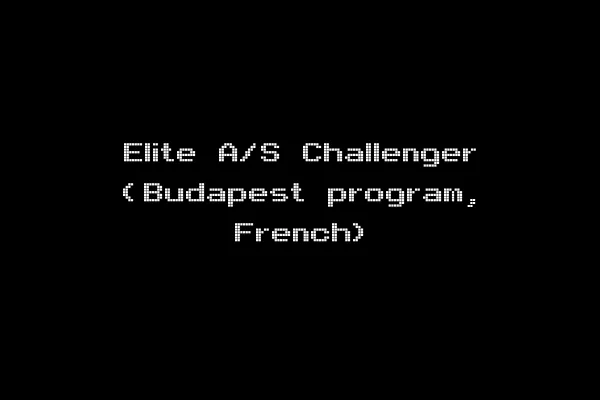 Elite A/S Challenger (Budapest program, French)