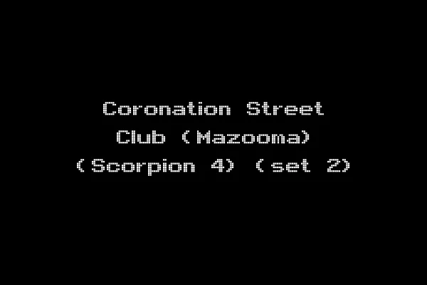Coronation Street Club (Mazooma) (Scorpion 4) (set 2)