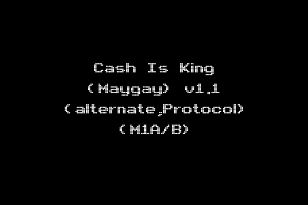 Cash Is King (Maygay) v1.1 (alternate,Protocol) (M1A/B)
