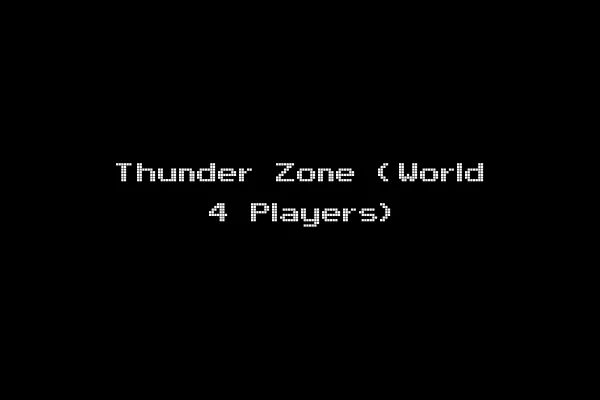 Thunder Zone (World 4 Players)