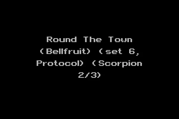 Round The Town (Bellfruit) (set 6, Protocol) (Scorpion 2/3)