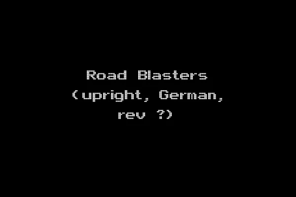Road Blasters (upright, German, rev ?)