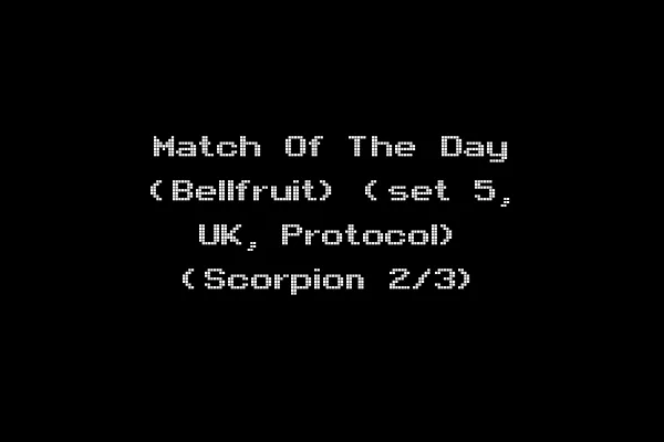 Match Of The Day (Bellfruit) (set 5, UK, Protocol) (Scorpion 2/3)