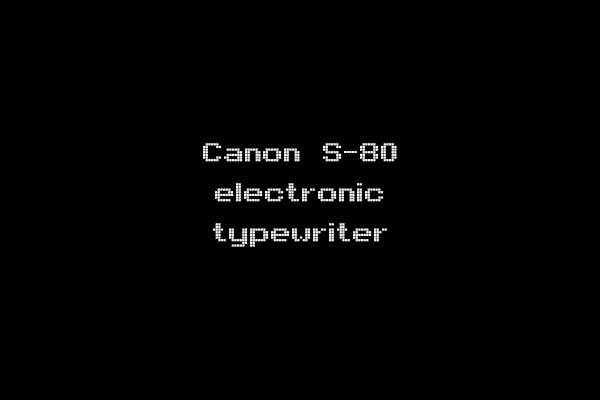 Canon S-80 electronic typewriter